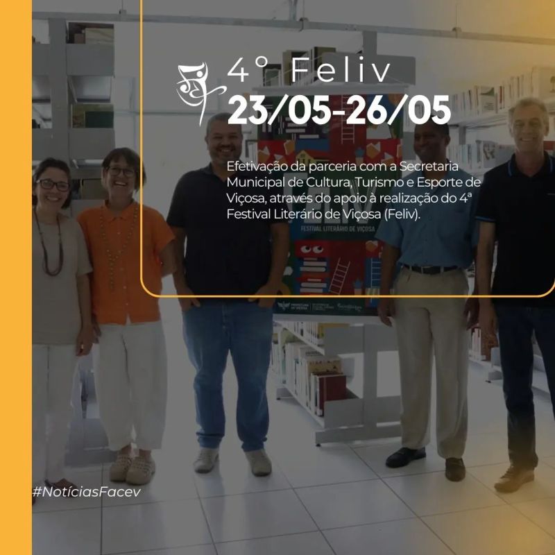 FACEV E SECULT VIÇOSA FIRMAM PARCERIA EM PROL DO 4º FESTIVAL LITERÁRIO DE&nbsp;VIÇOSA